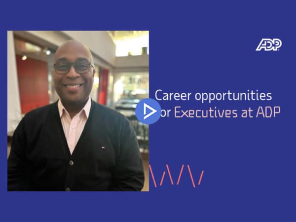 Executive Careers at ADP - Opportunities for Executives at ADP ...